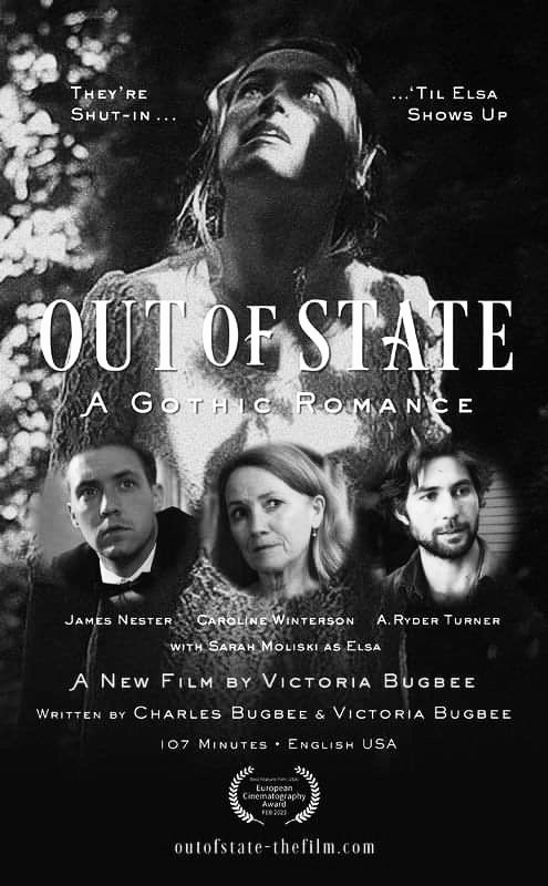 “Out of State-A Gothic Romance” (EXCLUSIVE) Interview with Victoria Bugbee