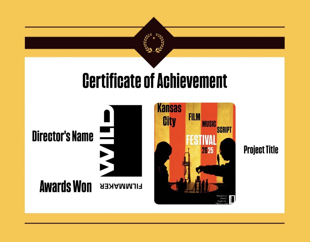 CERTIFICATE OF ACHIEVEMENT – KANSAS CITY Film – Music – Script Festival