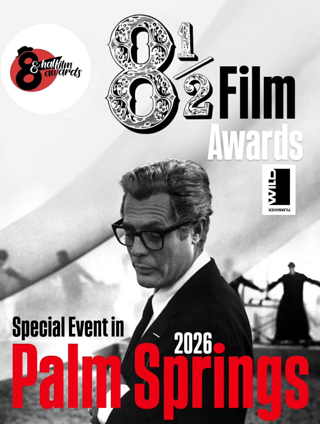 Special Event in PALM SPRINGS – 8 & Halfilm Awards 2026